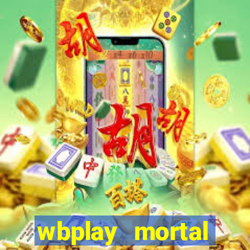 wbplay mortal kombat mobile